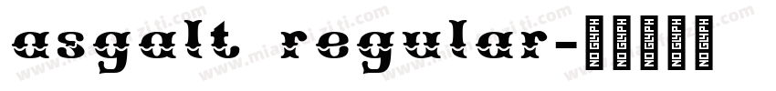 asgalt regular字体转换